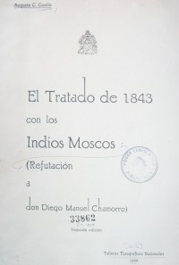 El Tratado de 1843 con los Indios Moscos