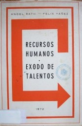 Recursos humanos : éxodo de talentos