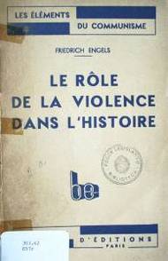 Le role de la violence dans l'histoire