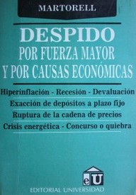 Despido por fuerza mayor y por causas económicas