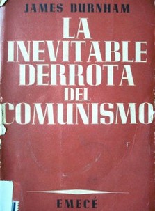 La inevitable derrota del comunismo