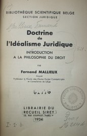 Doctrine de l'idéalisme juridique : introduction a la philosophie du droit