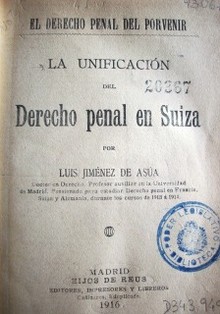 La unificación del derecho penal en Suiza