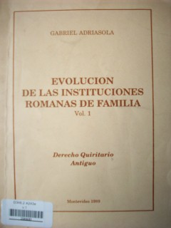 Evolución de las instituciones romanas de familia