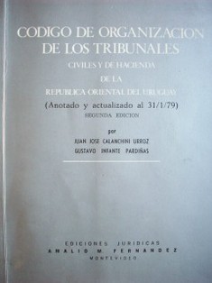 Código de organización de los tribunales: civiles y de hacienda.