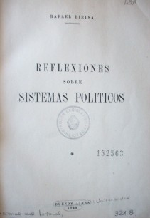 Reflexiones sobre sistemas políticos