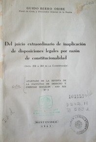 Del juicio extraordinario de inaplicación de disposiciones legales por razón de constitucionalidad : (arts. 256 a 260 de la Constitución)