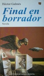 Final en borrador : novela