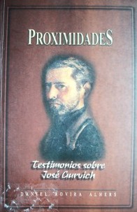 Proximidades : testimonios sobre el pintor José Gurvich