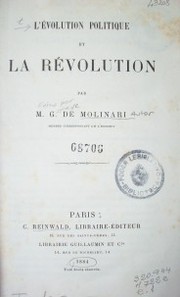 L'évolution politique et la révolution