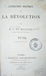 L'évolution politique et la révolution