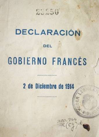 Declaración del gobierno francés : leída en la sesión del 2 de diciembre de 1914 en el Congreso de Diputados