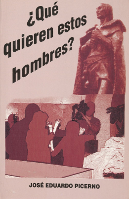 &iquest;Qu&eacute; quieren estos hombres?