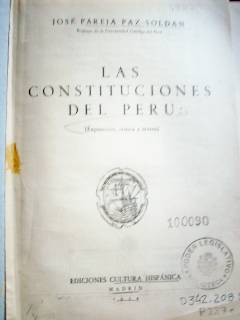 Las constituciones del Perú : exposición, crítica y textos