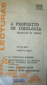 A propósito de ideología : selección  de textos.