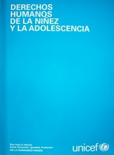 Derechos humanos de la niñez y la adolescencia