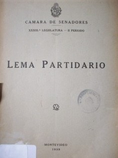 Lema partidario : se determinan condiciones para el uso