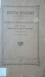 Hospital de Caridad de Montevideo : reseña retrospectiva