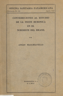 Contribuciones al estudio de la peste bub&oacute;nica en el nordeste del Brasil