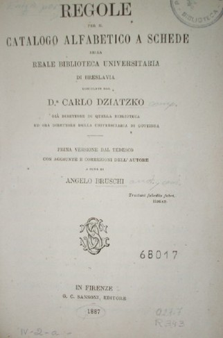 Regole per il catalogo alfabetico a schede della Reale Biblioteca Universitaria di Breslavia