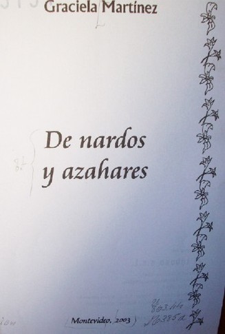De nardos y azahares