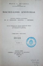 Sociedades anónimas : estudio jurídico económico de la legislación argentina y comparada