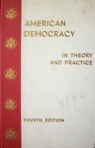 American democracy in theory and practice : national, state, and local government