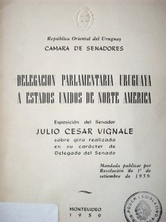 Delegación parlamentaria uruguaya a Estados Unidos de Norte América