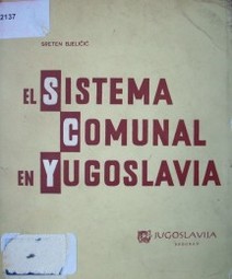 El sistema comunal en Yugoslavia