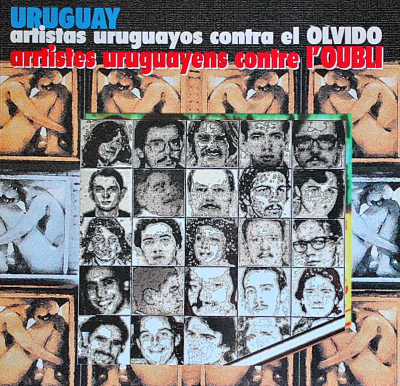 Artistas uruguayos contra el olvido = Artistes uruguayens contre l'oubli