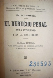 El Derecho Penal en la Antigüedad y en la Edad Media