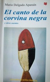 El canto de la corvina negra y otros cuentos