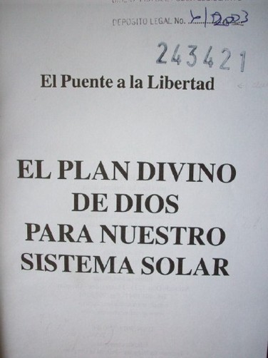 El plan divino de Dios para nuestro sistema solar