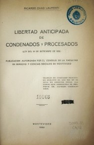 Libertad anticipada de condenados y procesados : (ley de 24 de setiembre de 1930)