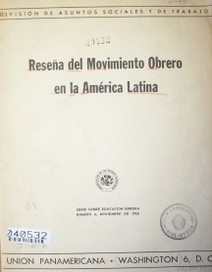 Reseña del movimiento obrero en la América Latina