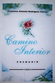 Camino interior : [poemario]