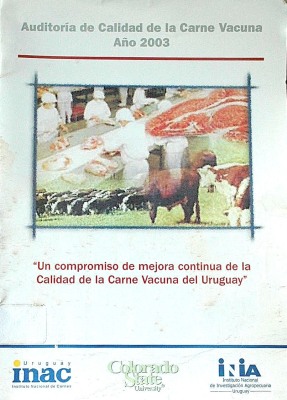 Auditoría de calidad de la carne vacuna : año 2003