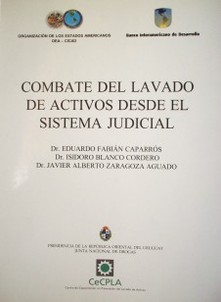 Combate del lavado de activos desde el sistema judicial