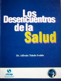 Los desencuentros de la salud