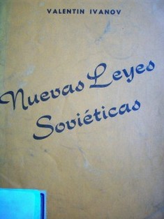 Nuevas leyes soviéticas