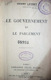 Le gouvernement et le parlement