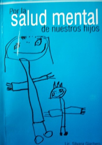 Por la salud mental de nuestros hijos