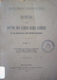 Escritos del Doctor Don Carlos María Ramírez