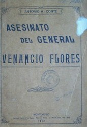 Asesinato del General Venancio Flores
