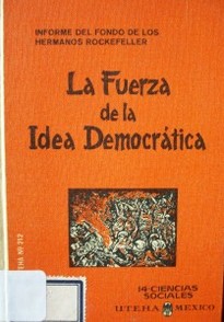 La fuerza de la idea democrática
