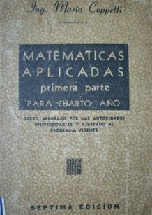 Matemáticas aplicadas : primera parte : cuarto año