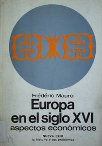 Europa en el siglo XVI : aspectos económicos