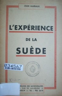 L'expérience de la Suéde