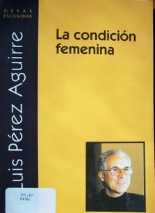 La condición femenina