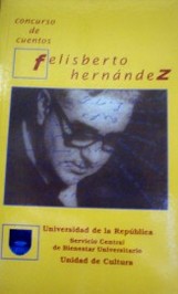 Concurso de cuentos Felisberto Hernández